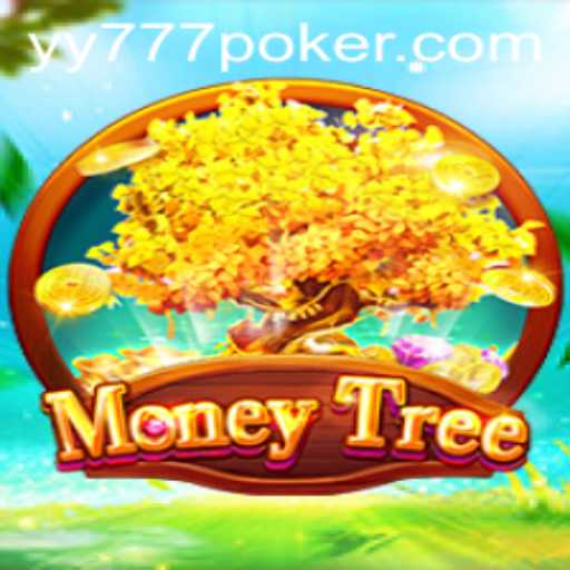 Explore and Master the Thrilling World of MoneyTree: With Focus on Yy777